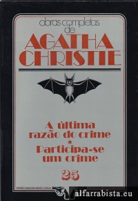 A ltima Razo do Crime [e] Participa-se um Crime