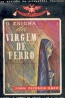 O Enigma da Virgem de Ferro - John Dickson Carr