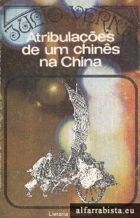 Atribulaes de um Chins na China