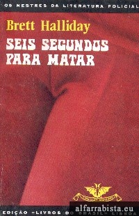 Seis segundos para matar