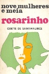 Nove Mulheres e Meia - Rosarinho