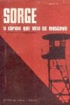 Sorge - O Espio que Veio de Moscovo