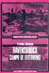 Ravensbruck - Campo de Extermnio