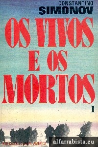 Os Vivos e os Mortos - I