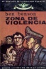 Zona de violncia - Ben Benson