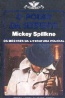 O poder da serpente - Mickey Spillane