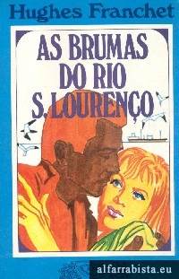 As brumas do rio S. Loureno