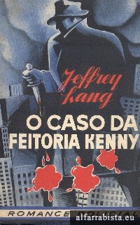 O caso da feitoria Kenny