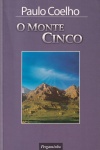 O monte cinco