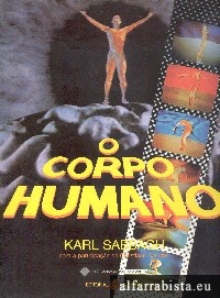 O corpo humano, uma maravilhosa mquina