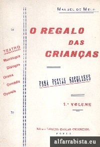 O Regalo das Crianas - 2 VOLUMES