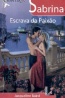 Escrava da Paixo - Jacqueline Baird