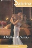 A Mulher do Sulto - Sarah Morgan