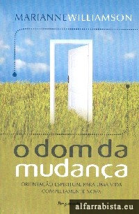 O dom da mudana