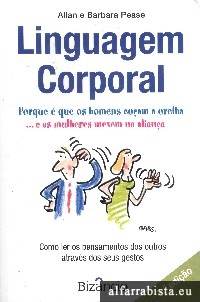 Linguagem Corporal - Porque  que os homens coam a orelha ... e as mulheres mexem na aliana