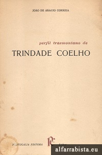 Perfil Transmontano de Trindade Coelho