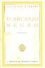 O Arcanjo Negro - Aquilino Ribeiro