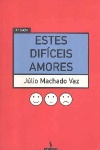 Estes Difceis Amores