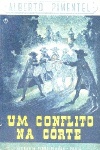 Um Conflito na Crte - 2 volumes