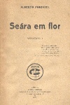 Sera em Flor - 2 VOLUMES