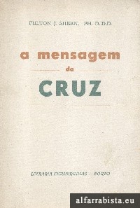 A Mensagem da Cruz