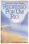 Regresso por um rio