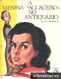 A menina Aguaceiro no antiqurio