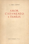 Amor, Casamento e Famlia