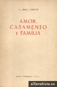 Amor, Casamento e Famlia