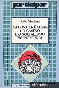 As conferncias do casino e o socialismo em Portugal