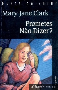 Prometes No Dizer?