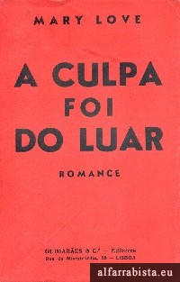 A culpa foi do luar