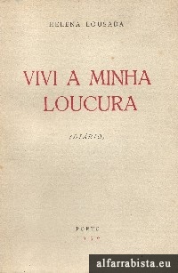 Vivi a minha loucura