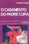 O Casamento do Padre Cura