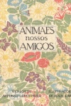 Animais nossos amigos