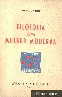 Filosofia duma mulher moderna