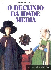 O Declnio da Idade Mdia