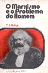 O Marxismo e o problema do homem