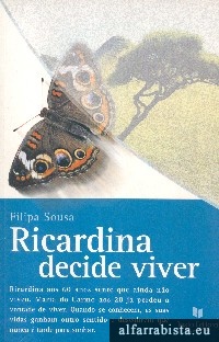 Ricardina decide viver