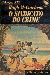 O sindicato do crime