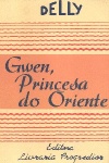 Gwen, Princesa do Oriente