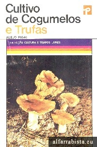 Cultivo de cogumelos e trufas