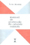 Manual de proteco do cidado comun