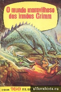 Mundo maravilhoso dos irmos Grimm