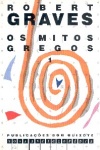 Os Mitos Gregos - 3 Volumes