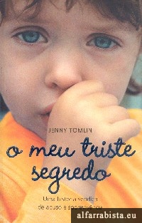 O Meu Triste Segredo