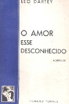 O amor esse desconhecido