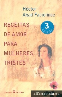 Receitas de amor para mulheres tristes