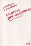 Os anos pr-escolares