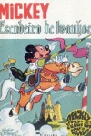 Mickey Escudeiro de Ivanhoe